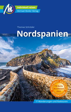 Nordspanien Reiseführer Michael Müller Verlag von Schroeder,  Thomas