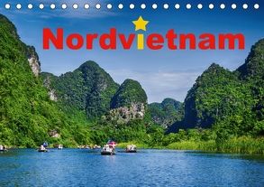 Nordvietnam (Tischkalender 2018 DIN A5 quer) von Hug - Tamashy,  Simone