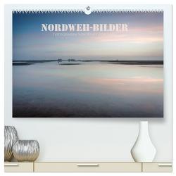 NORDWEH-Bilder 2024 (hochwertiger Premium Wandkalender 2024 DIN A2 quer), Kunstdruck in Hochglanz von Zoellner,  Beate