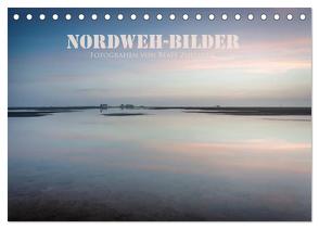 NORDWEH-Bilder 2024 (Tischkalender 2024 DIN A5 quer), CALVENDO Monatskalender von Zoellner,  Beate