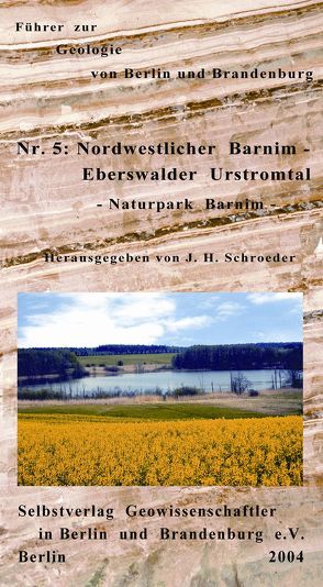 Nordwestlicher Barnim – Eberswalder Urstromtal von Schroeder,  Johannes H