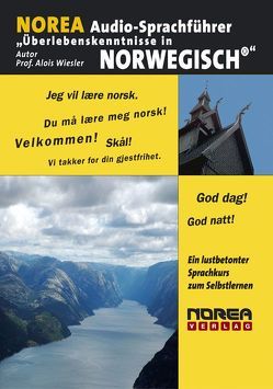 NOREA Audio-Sprachführer „Überlebenskenntnise in Norwegisch“ von Pachfischer,  Mariann, Wiesler,  Alois