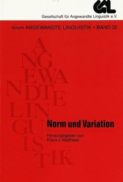 Norm und Variation von Mattheier,  Klaus J.