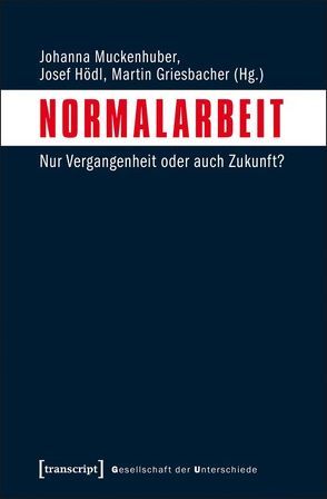 Normalarbeit von Griesbacher,  Martin, Hödl,  Josef, Muckenhuber,  Johanna