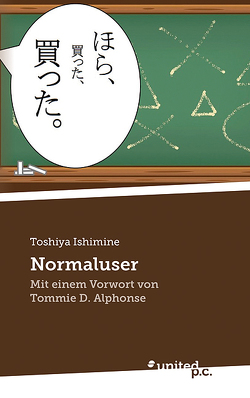 Normaluser von Ishimine,  Toshiya