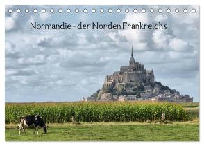 Normandie – der Norden Frankreichs (Tischkalender 2024 DIN A5 quer), CALVENDO Monatskalender von Hartmann,  Carina