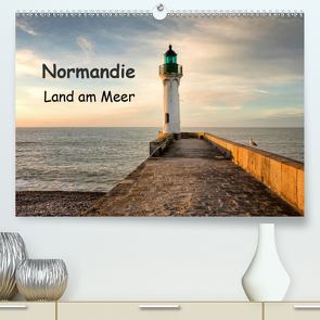 Normandie – Land am Meer (Premium, hochwertiger DIN A2 Wandkalender 2020, Kunstdruck in Hochglanz) von Berger,  Anne