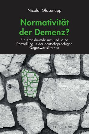 Normativität der Demenz? von Glasenapp,  Nicolai