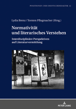 Normativität und literarisches Verstehen von Brenz,  Lydia, Pflugmacher,  Torsten