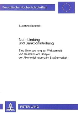Normbindung und Sanktionsdrohung von Karstedt,  Susanne