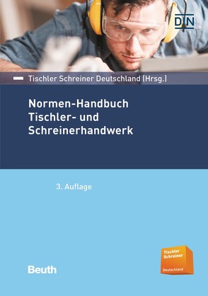 Normen-Handbuch Tischler- und Schreinerhandwerk