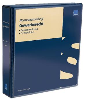 Normensammlung Gewerberecht von Dr. Gerscha,  Arnold M.B.L.-HSG, Dr. Steuer,  Clemens M