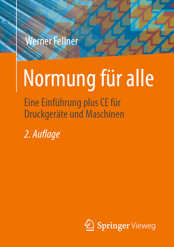 Normung für alle von Fellner,  Werner