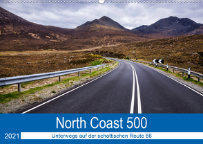 North Coast 500 – Schottlands Traumstraße (Wandkalender 2021 DIN A2 quer) von Peters-Hein,  Reemt