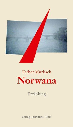 Norwana von Murbach,  Esther