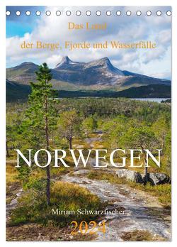 Norwegen – Das Land der Berge, Fjorde und Wasserfälle (Tischkalender 2024 DIN A5 hoch), CALVENDO Monatskalender von Miriam Schwarzfischer,  Fotografin