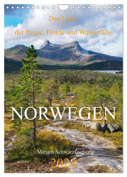 Norwegen – Das Land der Berge, Fjorde und Wasserfälle (Wandkalender 2024 DIN A4 hoch), CALVENDO Monatskalender von Miriam Schwarzfischer,  Fotografin