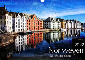 Norwegen – Die Fjordstädte (Wandkalender 2022 DIN A3 quer) von Silberstein,  Reiner