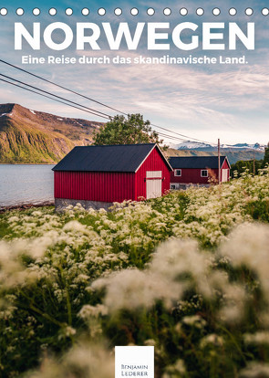 Norwegen – Eine Reise durch das skandinavische Land. (Tischkalender 2022 DIN A5 hoch) von Lederer,  Benjamin