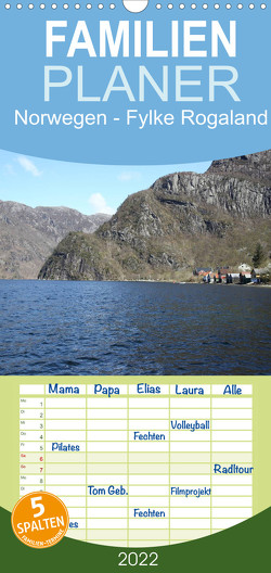 Familienplaner Norwegen – Fylke Rogaland (Wandkalender 2022 , 21 cm x 45 cm, hoch) von Kleverveer