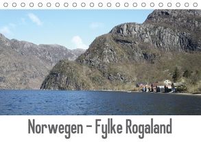 Norwegen – Fylke Rogaland (Tischkalender 2018 DIN A5 quer) von Kleverveer