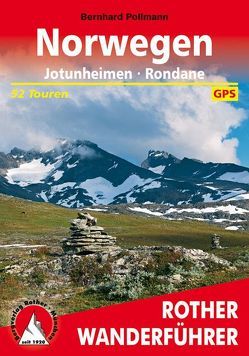 Norwegen: Jotunheimen – Rondane von Pollmann,  Bernhard