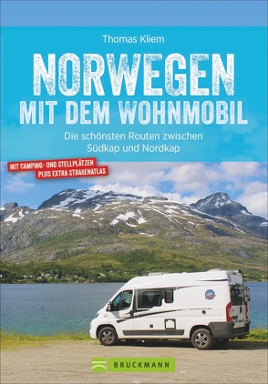 Norwegen mit dem Wohnmobil von Kliem,  Thomas