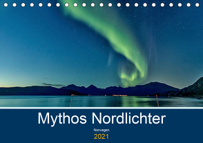 Norwegen – Mythos Nordlichter (Tischkalender 2021 DIN A5 quer) von AkremaFotoArt