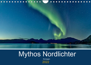 Norwegen – Mythos Nordlichter (Wandkalender 2022 DIN A4 quer) von AkremaFotoArt
