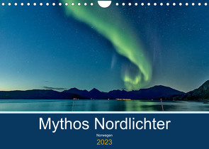 Norwegen – Mythos Nordlichter (Wandkalender 2023 DIN A4 quer) von AkremaFotoArt