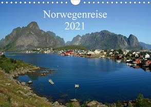 Norwegenreise 2021 (Wandkalender 2021 DIN A4 quer) von Rönsch,  Liane