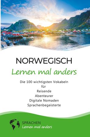 Norwegisch lernen mal anders – Die 100 wichtigsten Vokabeln von Sprachen lernen,  mal anders