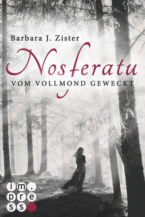 Nosferatu. Vom Vollmond geweckt von Zister,  Barbara J.