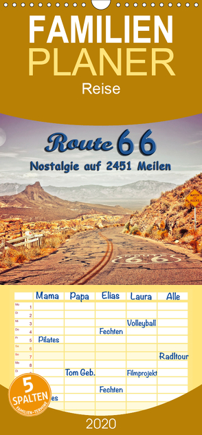 Nostalgie auf 2451 Meilen – Route 66 – Familienplaner hoch (Wandkalender 2020 , 21 cm x 45 cm, hoch) von Roder,  Peter