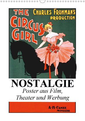 NOSTALGIE Poster aus Film, Theater und Werbung (Wandkalender 2021 DIN A3 hoch) von Stanzer,  Elisabeth
