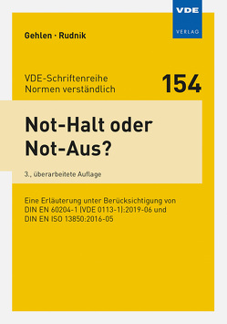 Not-Halt oder Not-Aus? von Gehlen,  Patrick, Rudnik,  Siegfried