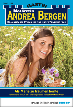 Notärztin Andrea Bergen – Folge 1244 von Anders,  Marina