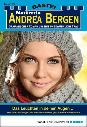 Notärztin Andrea Bergen – Folge 1260 von Anders,  Marina