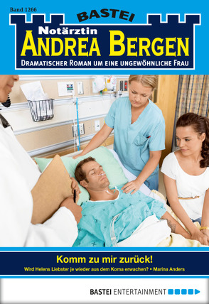 Notärztin Andrea Bergen – Folge 1266 von Anders,  Marina