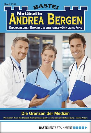 Notärztin Andrea Bergen – Folge 1330 von Anders,  Marina