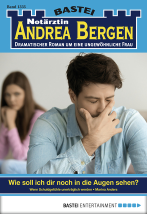 Notärztin Andrea Bergen – Folge 1335 von Anders,  Marina