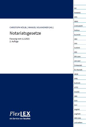 Notariatsgesetze von Kölbl,  Christoph, Volkheimer,  Manuel
