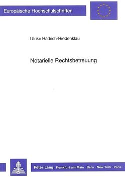 Notarielle Rechtsbetreuung von Hädrich-Riedenklau,  Ulrike