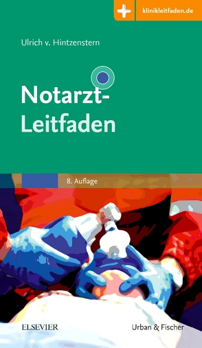 Notarzt-Leitfaden von Hintzenstern,  Ulrich