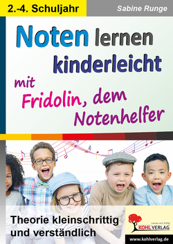 Noten lernen kinderleicht von Runge,  Sabine