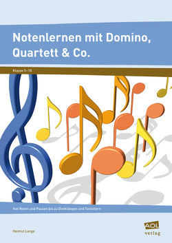 Notenlernen mit Domino, Quartett & Co. von Lange,  Helmut