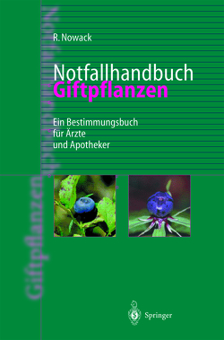 Notfallhandbuch Giftpflanzen von Nowack,  Rainer