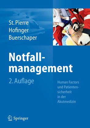 Notfallmanagement von Buerschaper,  Cornelius, Hofinger,  Gesine, St.Pierre,  Michael