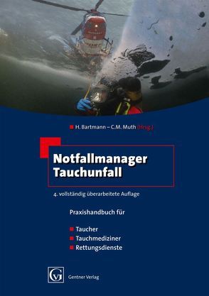 Notfallmanager Tauchunfall von Bartmann,  Hubertus, Muth,  Claus-Martin