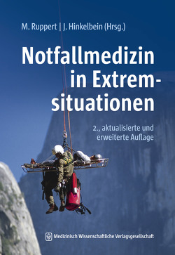 Notfallmedizin in Extremsituationen von Hinkelbein,  Jochen, Ruppert,  Matthias